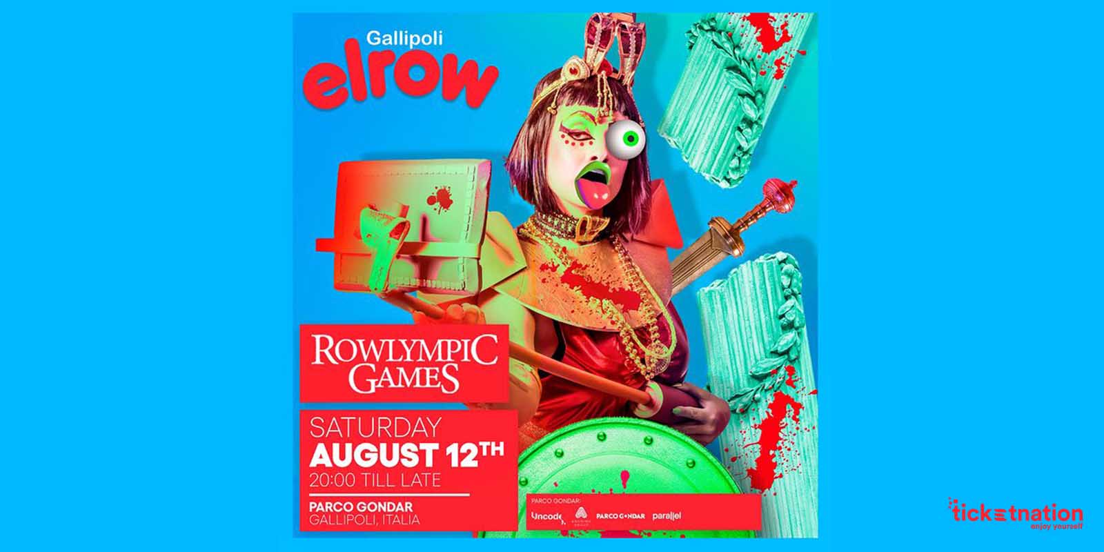 Elrow Parco Gondar Gallipoli Agosto Biglietti Tavoli E