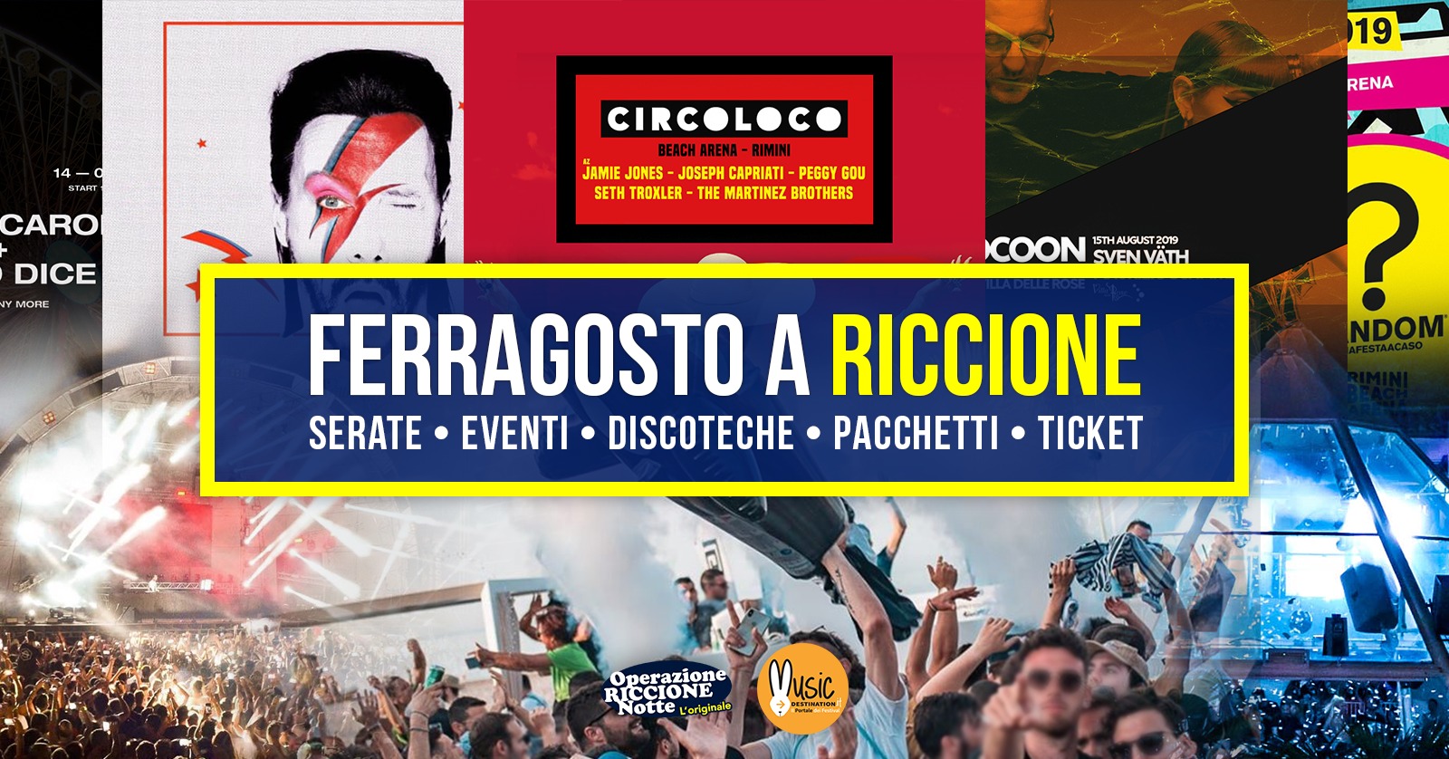 Ferragosto 2019 A Riccione E Rimini Serate Eventi