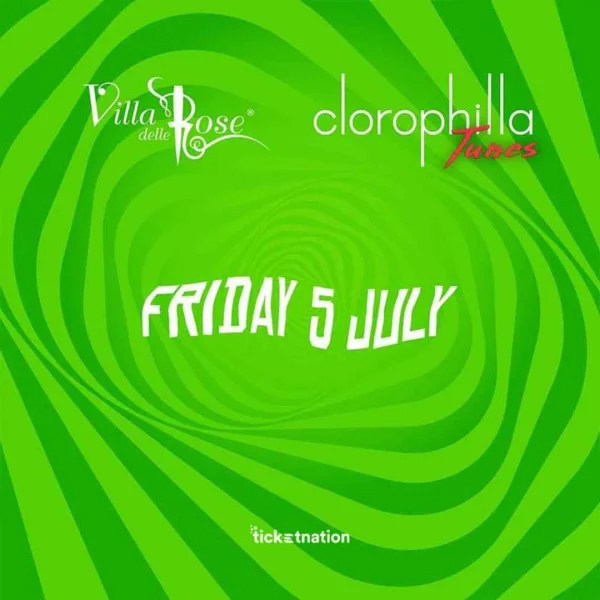 clorophilla-villa-delle-rose-venerdi-05-luglio-2024