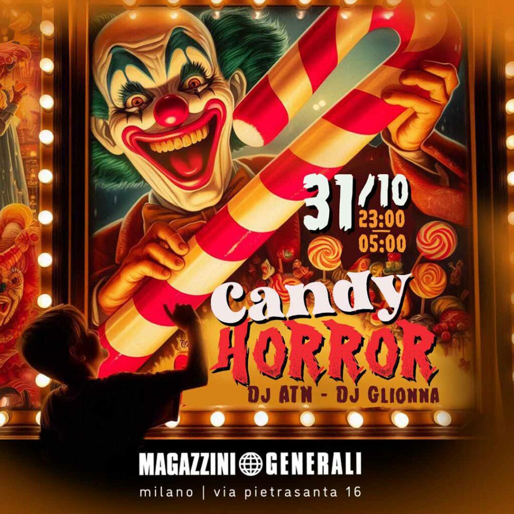 Candy Party Magazzini Generali 31 Ottobre 2024