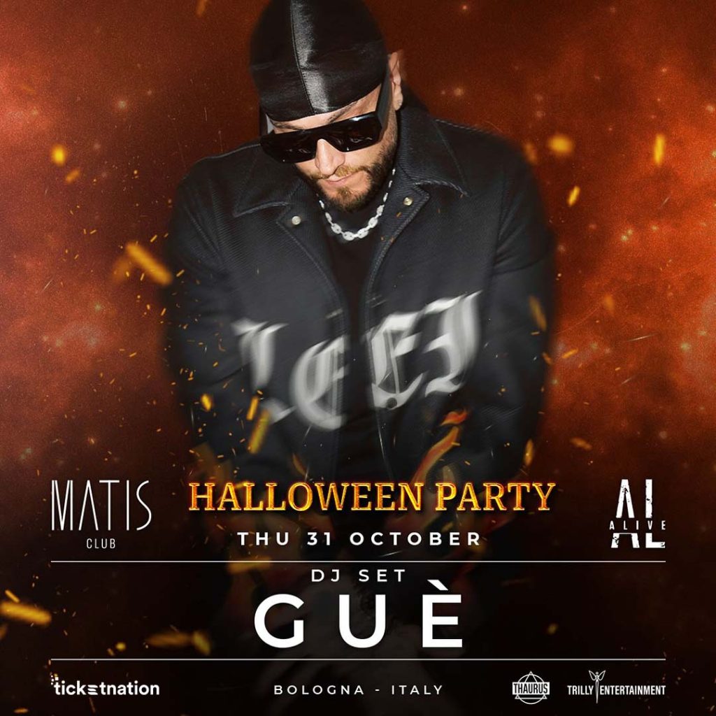 Guè Matis Club 31 Ottobre 2024