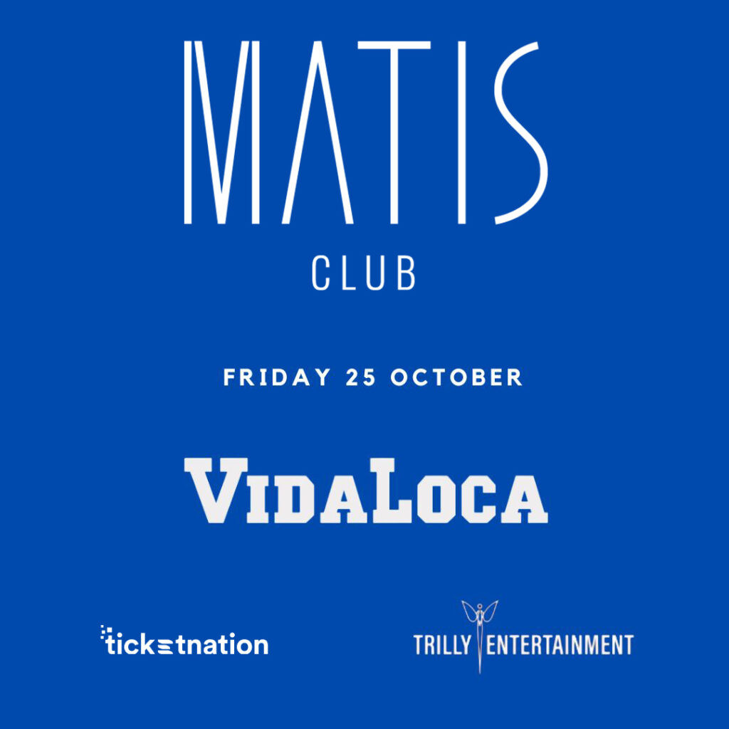 VidaLoca Matis 25 Ottobre 2024