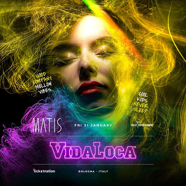 VidaLoca Matis Club 31 gennaio 2025