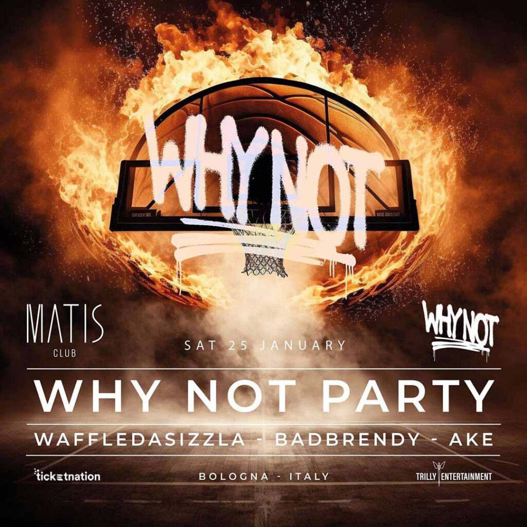 Why Not Matis Club 25 gennaio 2025